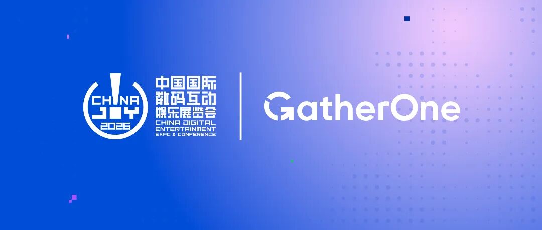 GatherOne 即将亮相 ChinaJoy 2026,共探 AI 创意增长新可能 https://cms3.chinajoy.net/157/upload/resources/image/102579.jpg?token=Bearer eyJhbGciOiJIUzUxMiJ9.eyJpc3MiOiJlY2hpc2FuIiwic3ViIjoie1wiY2xpZW50XCI6XCJXRUJcIixcInR5cGVcIjpcIlVTRVJcIixcIm5hbWVcIjpcInVzZXIyX2FwaVwiLFwic2lnbmF0dXJlXCI6bnVsbCxcImV4cGlyZXNfaW5cIjoxODAwMDAwMH0iLCJpYXQiOjE3ODE1MDUxNDAsImV4cCI6MTc4MTUyMzE0MH0.fssuSMKjkgEIb4MdqWTqqOPW8nAfeBcJj5wLOBX87zgpD-xMmLkMToYrnCAvx2x6iSH_iI3djuIRKtL29r0XHQ